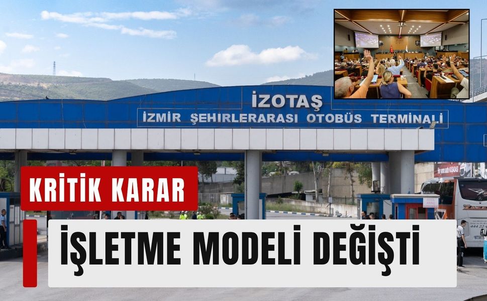 İzmir Otogarı’nda yeni işletme modeli belli oldu