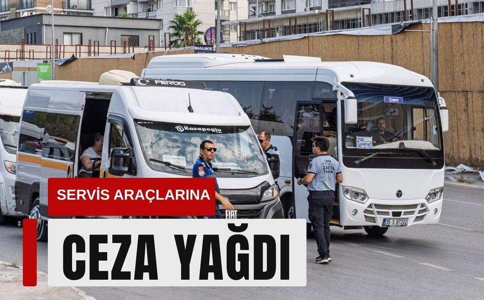 İzmir’de işçi servislerine sıkı denetim