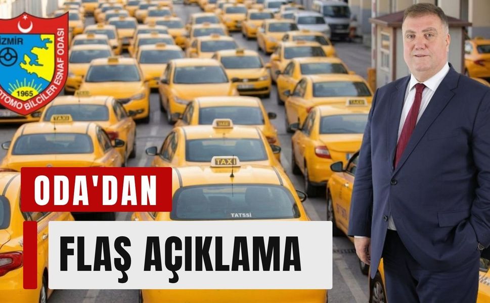 İzmir Şoförler Odası'ndan 'işgaliye' iddialarına açıklama