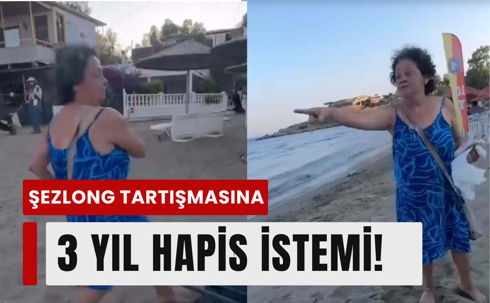 Plaj tartışmasında 3 yıl hapis istemi!