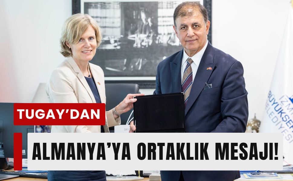 İzmir-Almanya iş birliğinde yeni dönem!