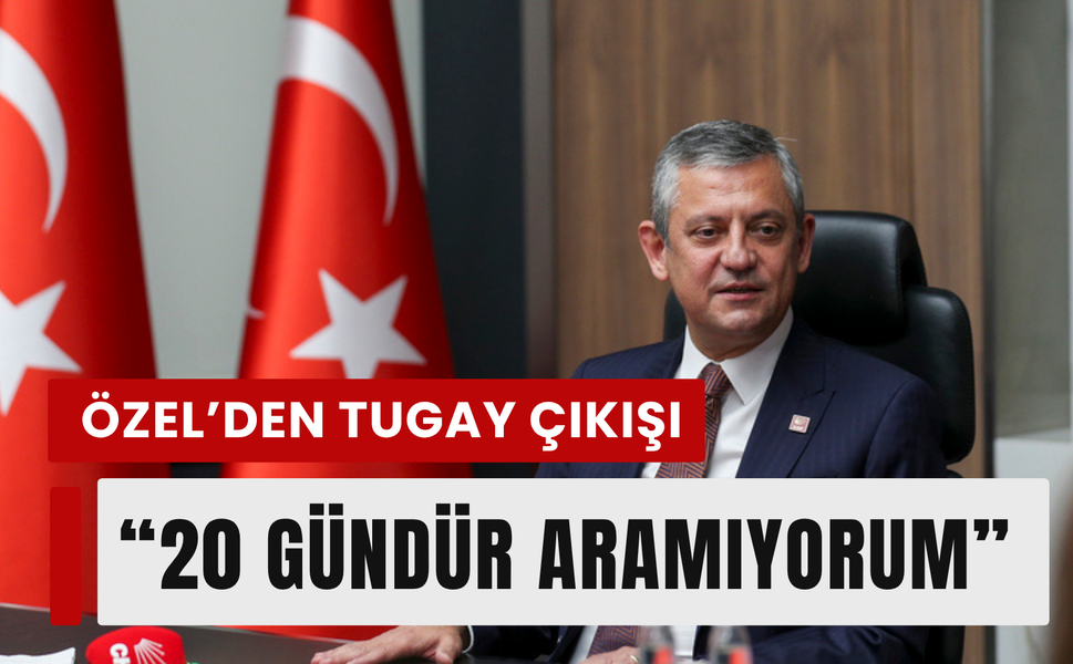 Özel’den Tugay açıklaması: 'Aynı partide değiliz!'