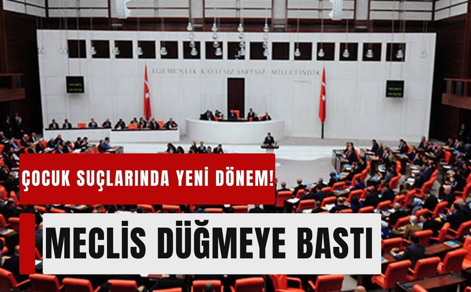 Meclis'ten çocuklara ilişkin kapsamlı düzenleme