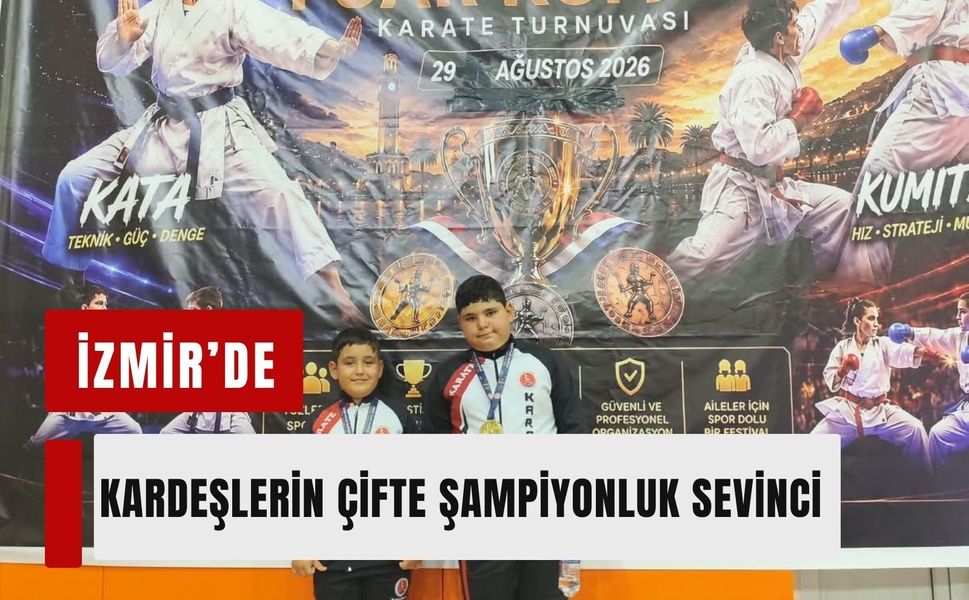 İzmir’de kardeşlerin çifte şampiyonluk sevinci
