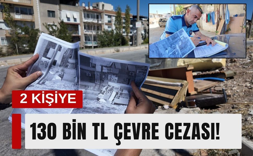 Konak’ta çevreyi kirleten 2 kişiye 130 bin TL ceza