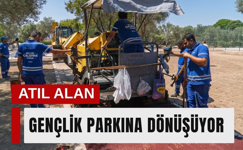 Buca’da 22 dönümlük alan gençlik parkı oluyor