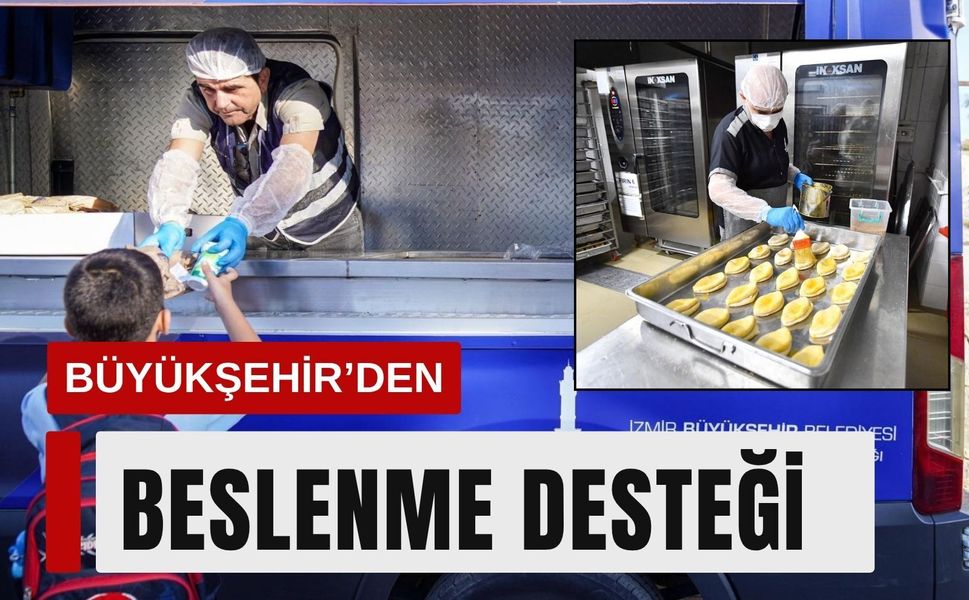 İzmir’de beslenme desteği 28 Eylül’de başlıyor