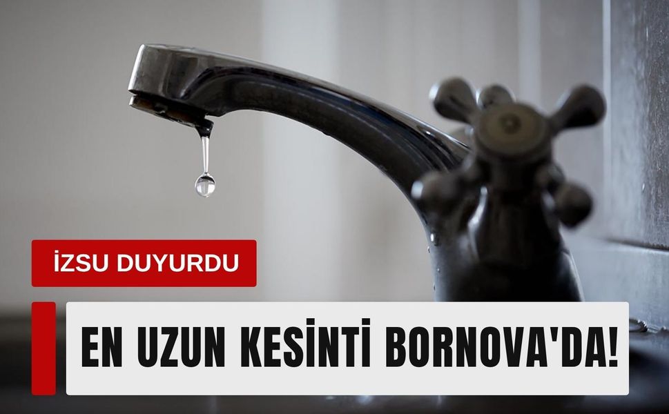 İzmir'de su kesintisi alarmı! 1 Eylül'de hangi ilçelerde sular kesilecek?