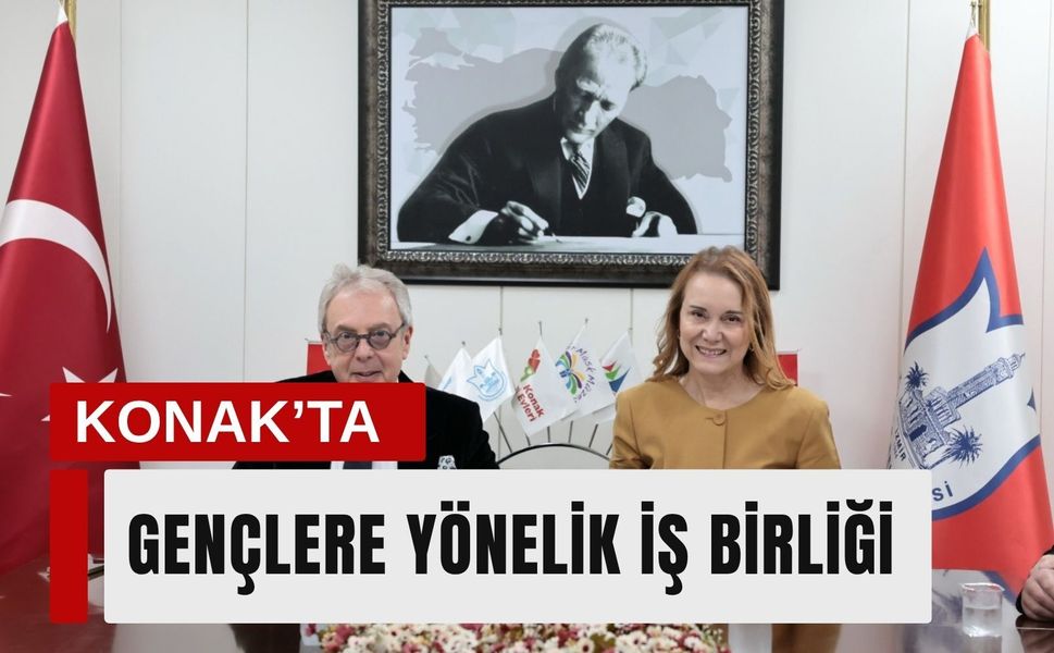 Konak Belediyesi ve İKMYO’dan gençlere yönelik iş birliği