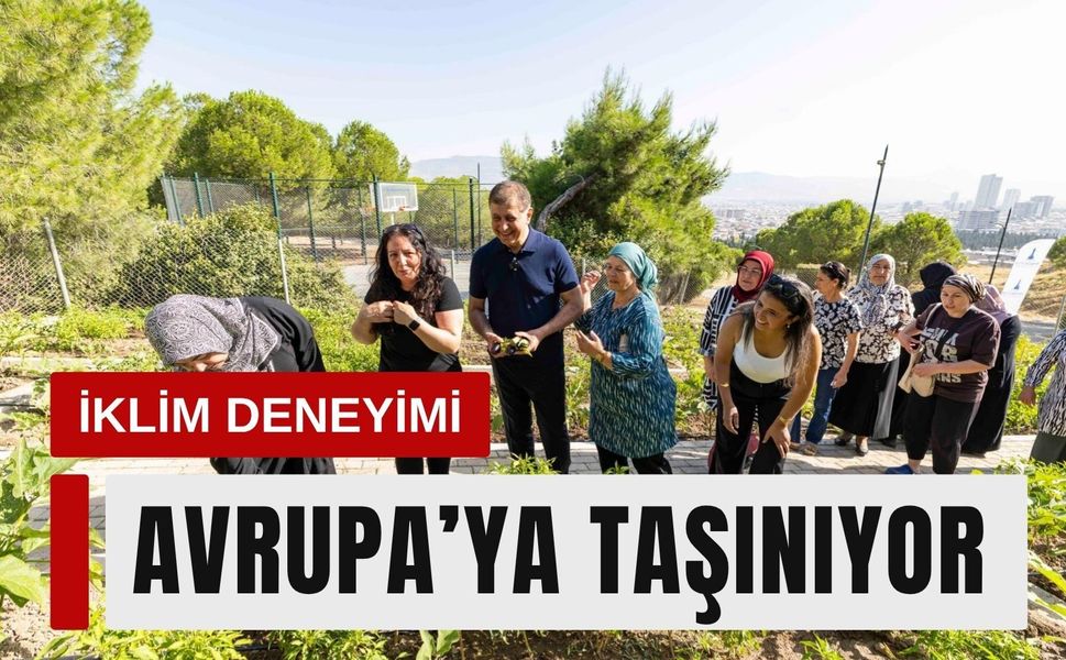 İzmir’in iklim çalışmaları Avrupa ile buluşuyor