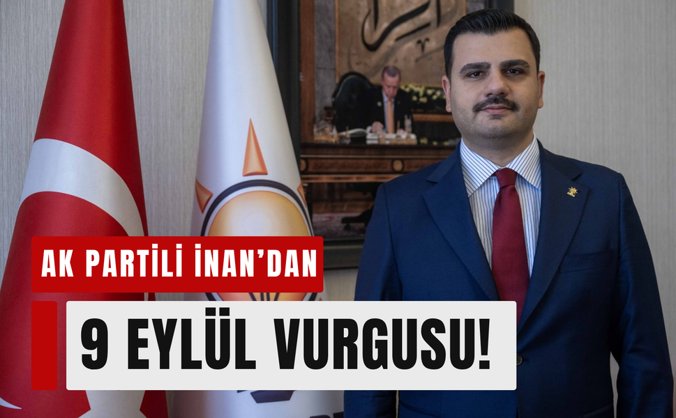AK Partili İnan’dan İzmir’de bayrak vurgusu!