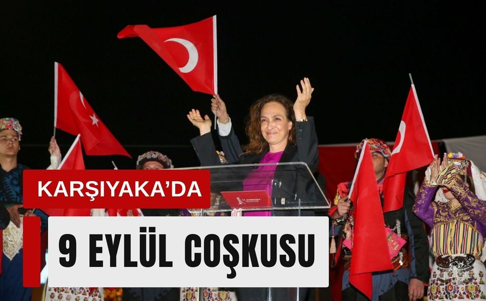 Karşıyaka’da 9 Eylül coşkusu sokaklara taştı