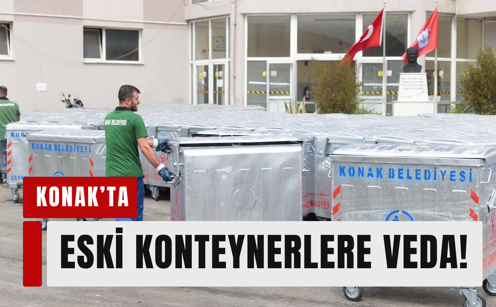 Konak’ta 200 yeni konteyner daha!