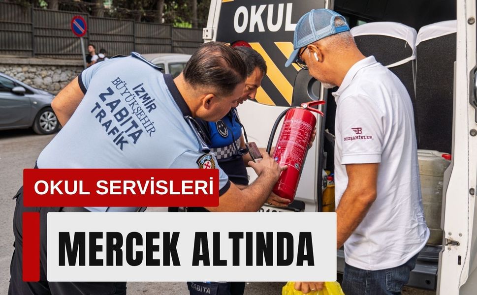 İzmir’de okul servislerine denetim