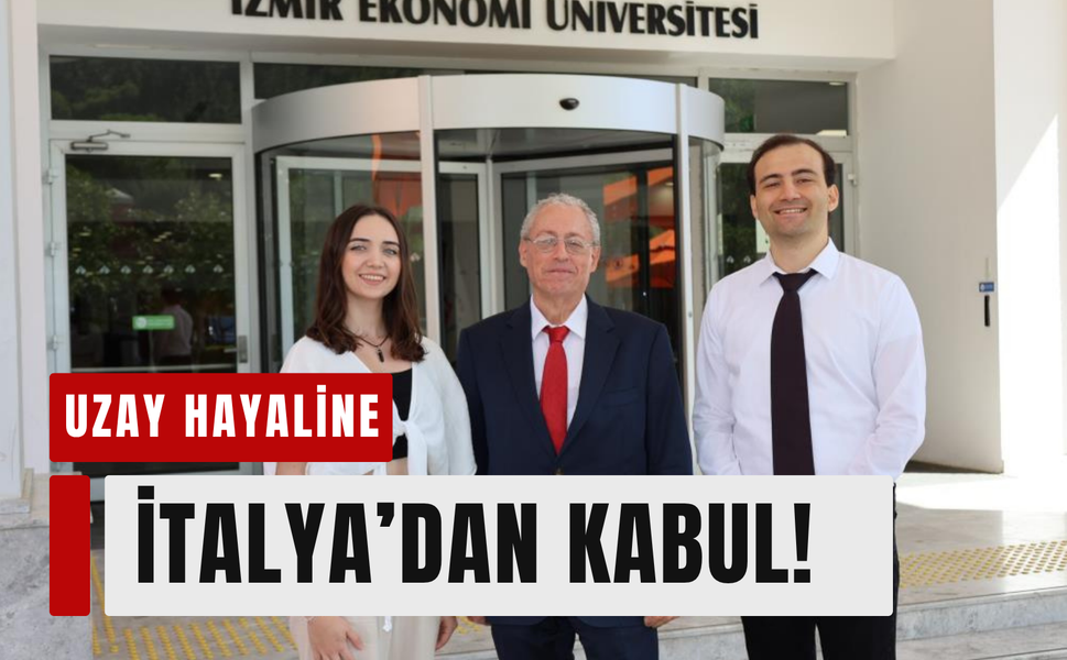 İEÜ’lü gençler uzay için İtalya’da!