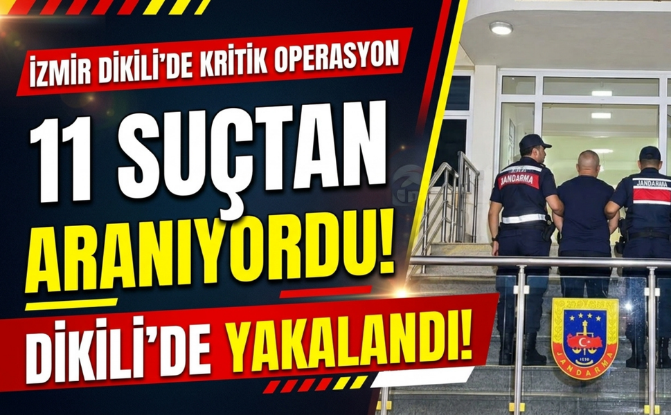 11 suçtan aranıyordu: Dikili’de yakalandı!!