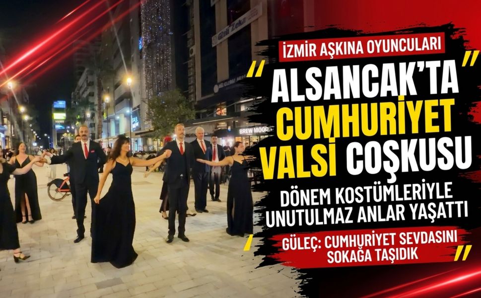 Alsancak’ta Cumhuriyet valsi coşkusu