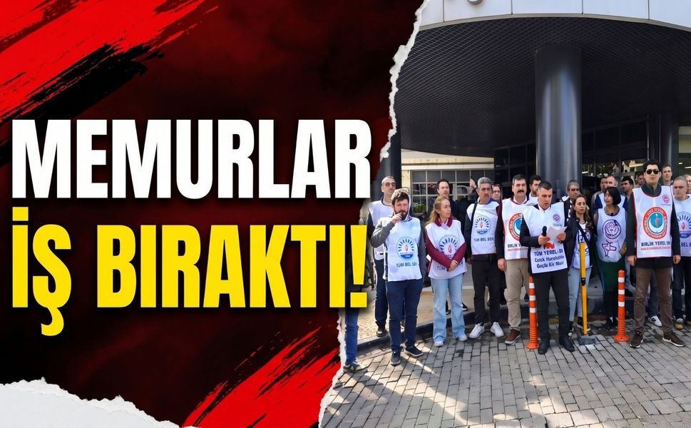 Balçova Belediyesinde memurlar iş bıraktı