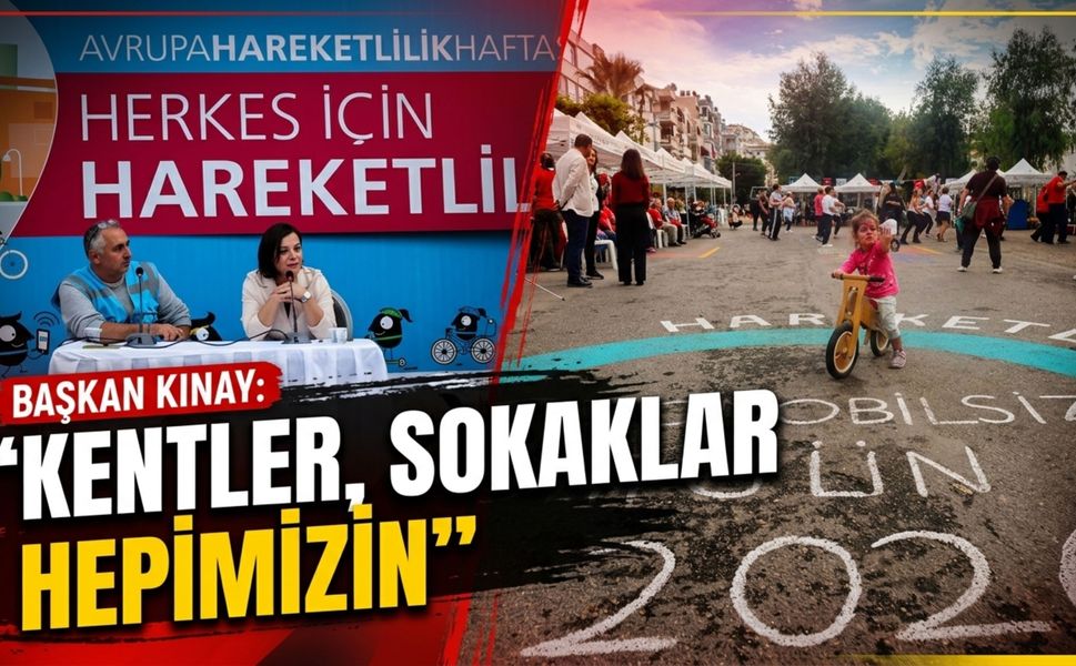Başkan Kınay: 'Kentler, sokaklar hepimizin'