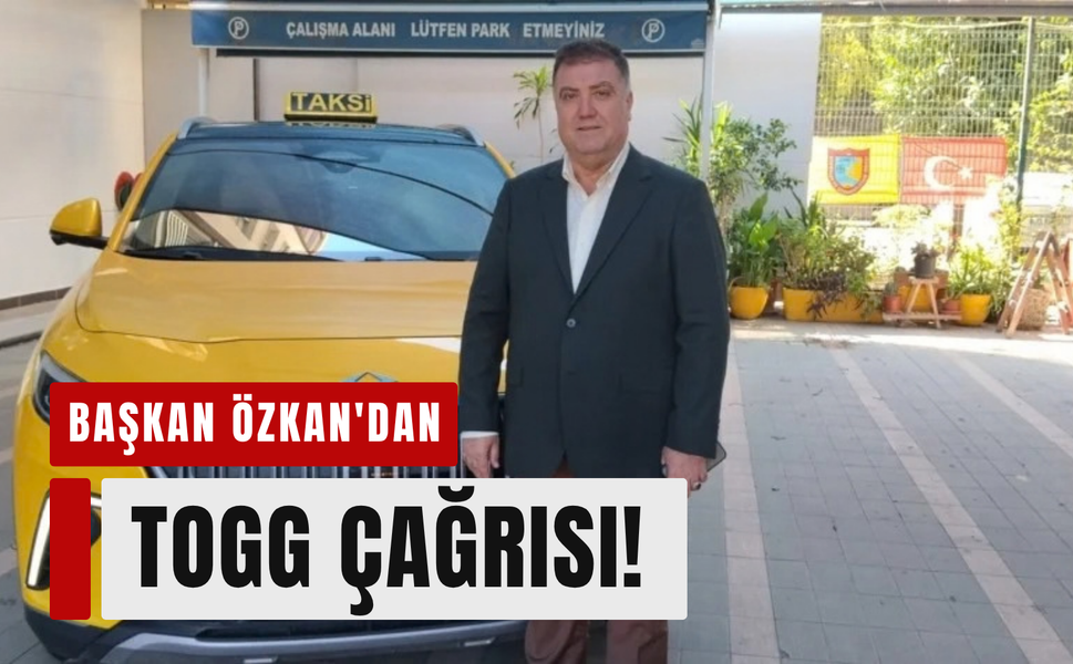 İzmirli taksicilerden TOGG çağrısı!