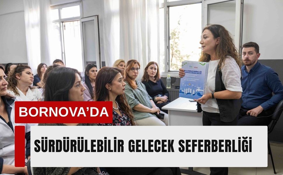 Bornova’da çevre bilinci için öğretmenlere eğitim