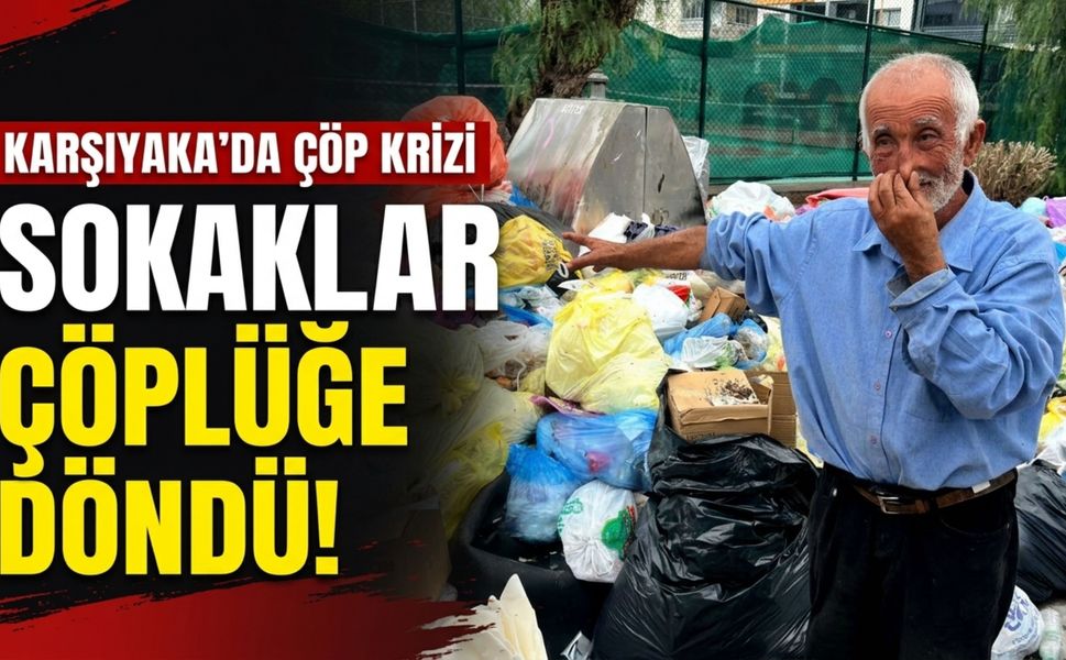 Karşıyaka’da çöp manzaraları tepki çekti
