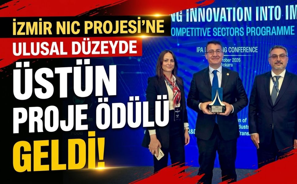 İzmir NIC Projesi’ne ulusal düzeyde başarı ödülü