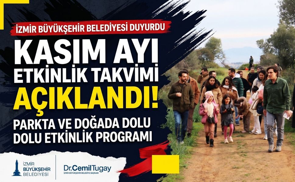 İzmir’de kasım ayında doğa etkinlikleri düzenlenecek