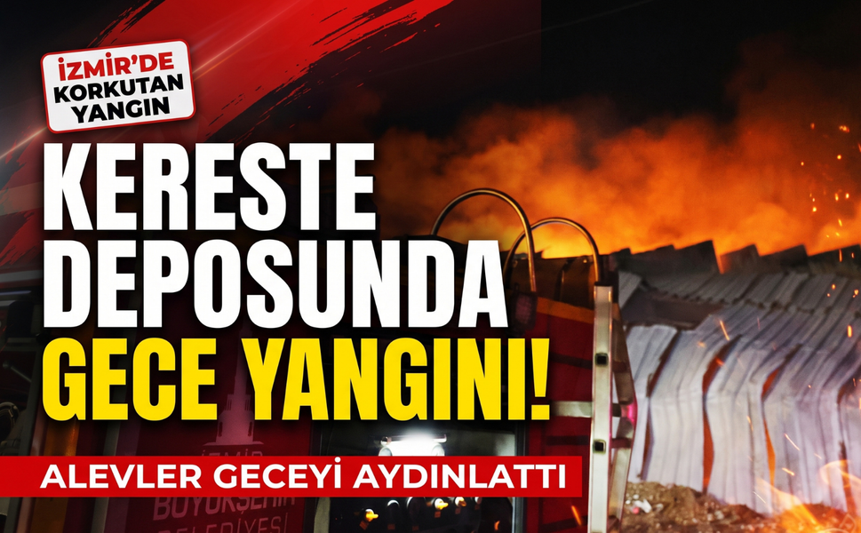 Kereste deposunda gece yangını! Depo küle döndü!