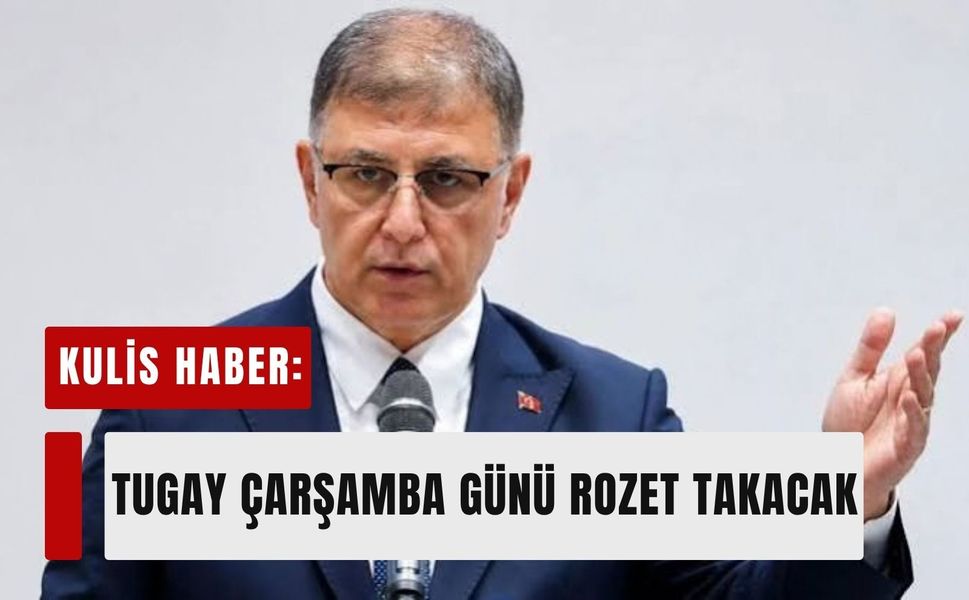 Kulis haber: Tugay çarşamba günü rozet takacak