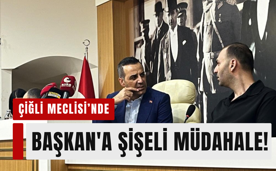 Çiğli Meclisi alev aldı: Şişeler havada uçuştu!