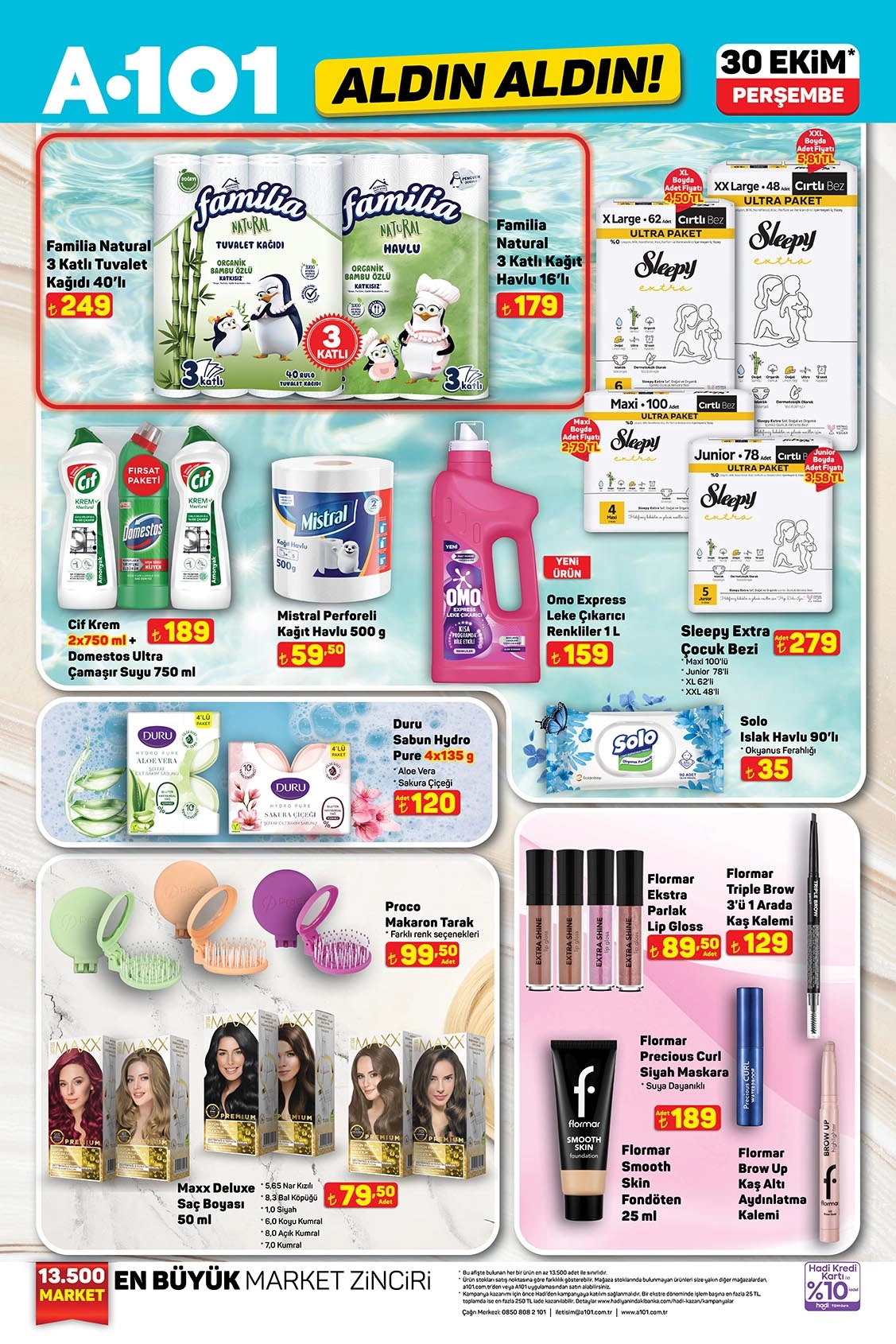 3 Katlı Natural Tuvalet Kağıdı 40'lı 249 TL
3 Katlı Natural Kağıt Havlu 16'lı 179 TL
Çocuk Bezi Çeşitleri 279 TL