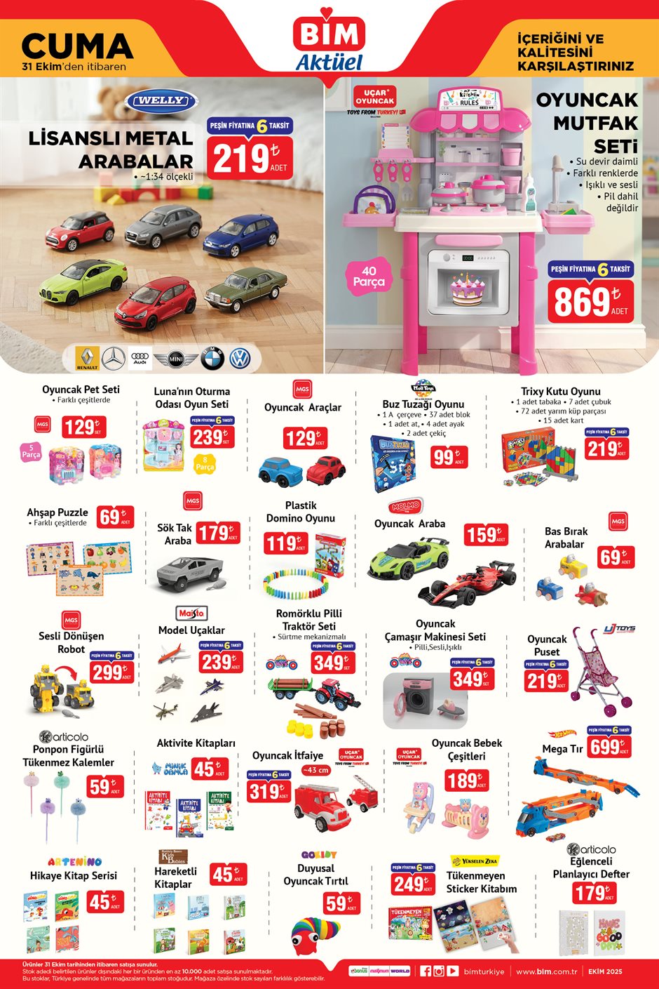 Lisanslı Metal Arabalar 219 TL
Oyuncak Mutfak Seti 869 TL
Sesli Dönüşen Robot 299 TL
Ahşap Puzzle 69 TL
Romörklü Pilli Traktör Seti 349 TL
Oyuncak Pet Seti 129 TL