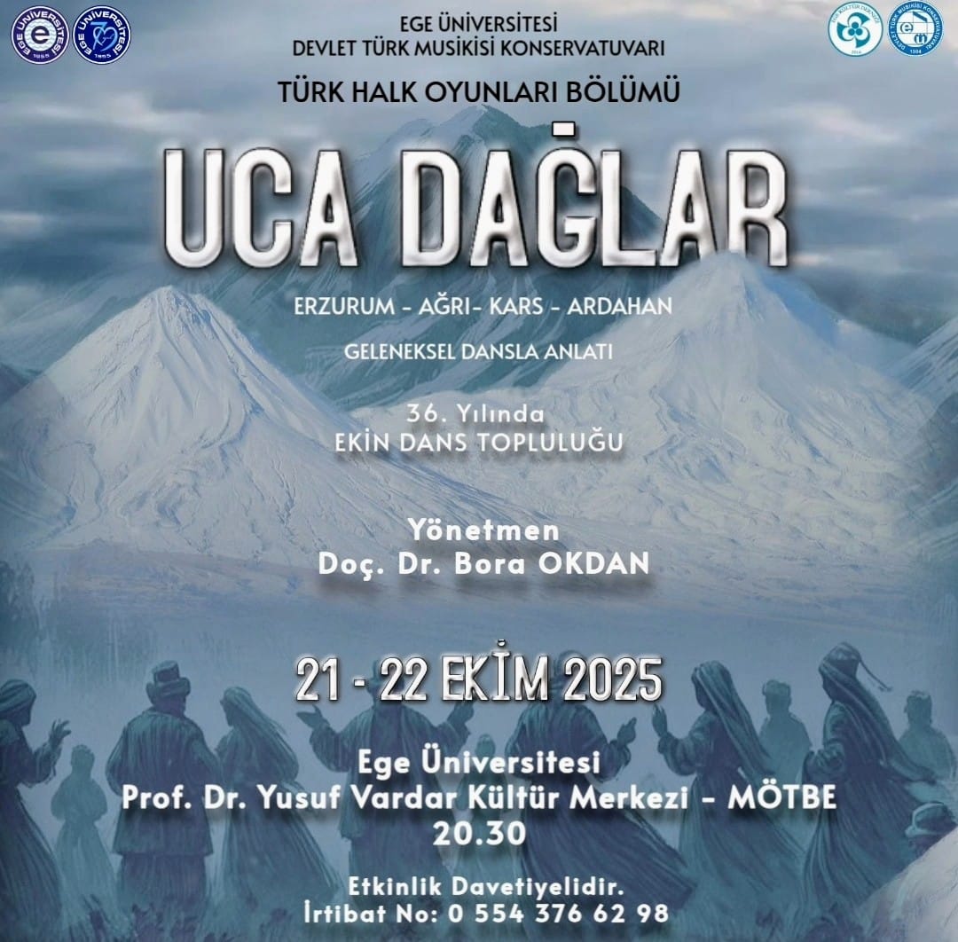 'Uca Dağlar' Sahnede Ege Üniversitesi’nden Büyüleyici Turne (2)