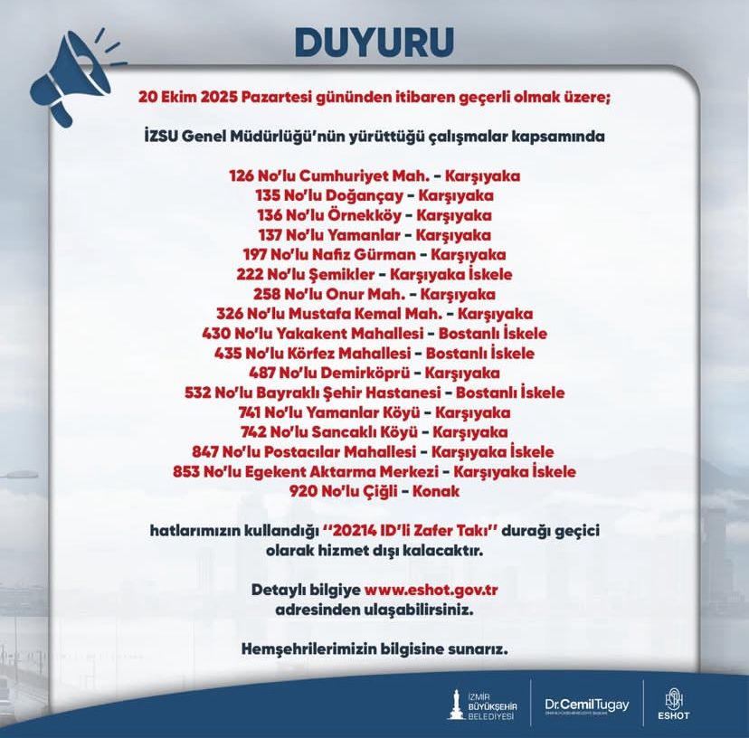 ESHOT duyurdu: Bugünden itibaren o durak hizmet dışı kalacak!