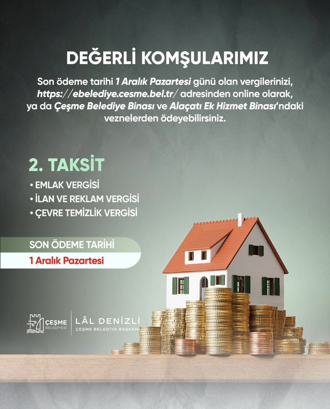 Çeşme Belediyesi’nden Vergi Ödemeleri Hatırlatması Son Tarih Yaklaşıyor...