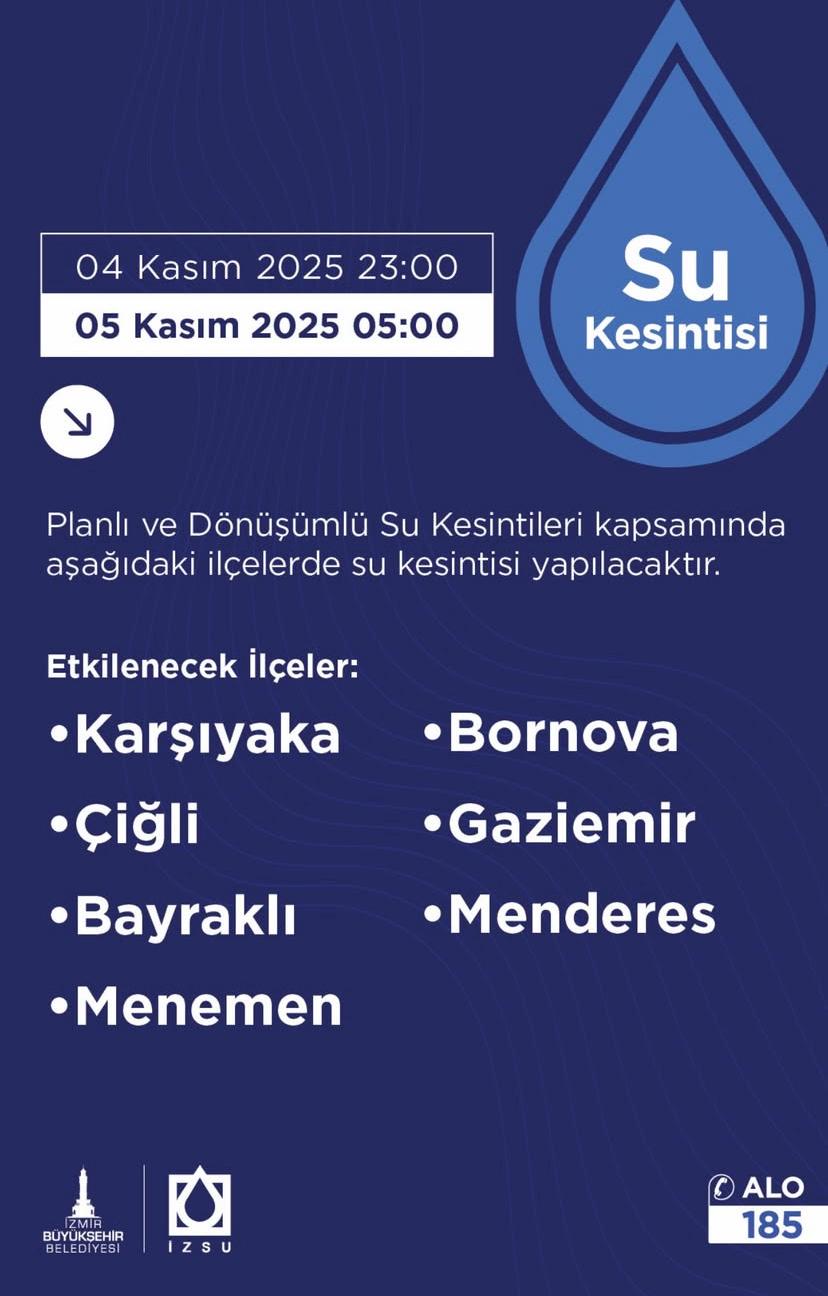 İzmir’de Bazı İlçelerde Planlı Su Kesintisi Uyarısı 4 5 Kasım 2025