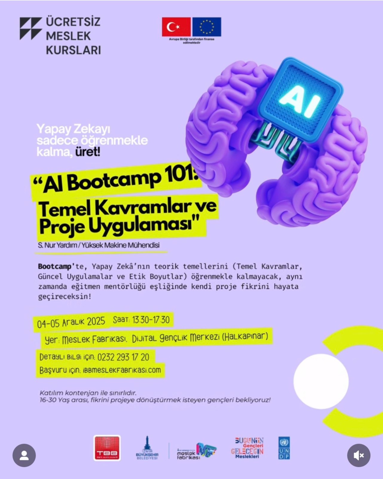 İzmir’de Gençlere Büyük Fırsat! Yapay Zeka Bootcamp Başlıyor (2)