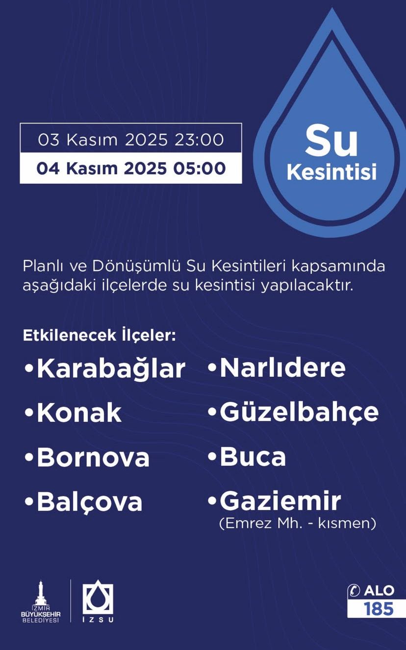 İzmir’in Birçok Ilçesinde Saatler Sürecek Su Kesintisi! İşte Detaylar-1