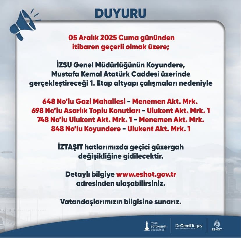 Eshot Uyardı 4 Hatta Geçici Güzergâh Değişikliği!