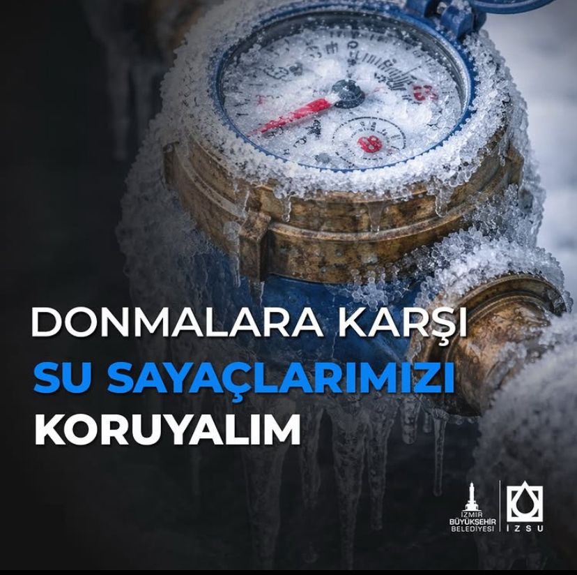 İZSU’dan don uyarısı: Önlem alın!