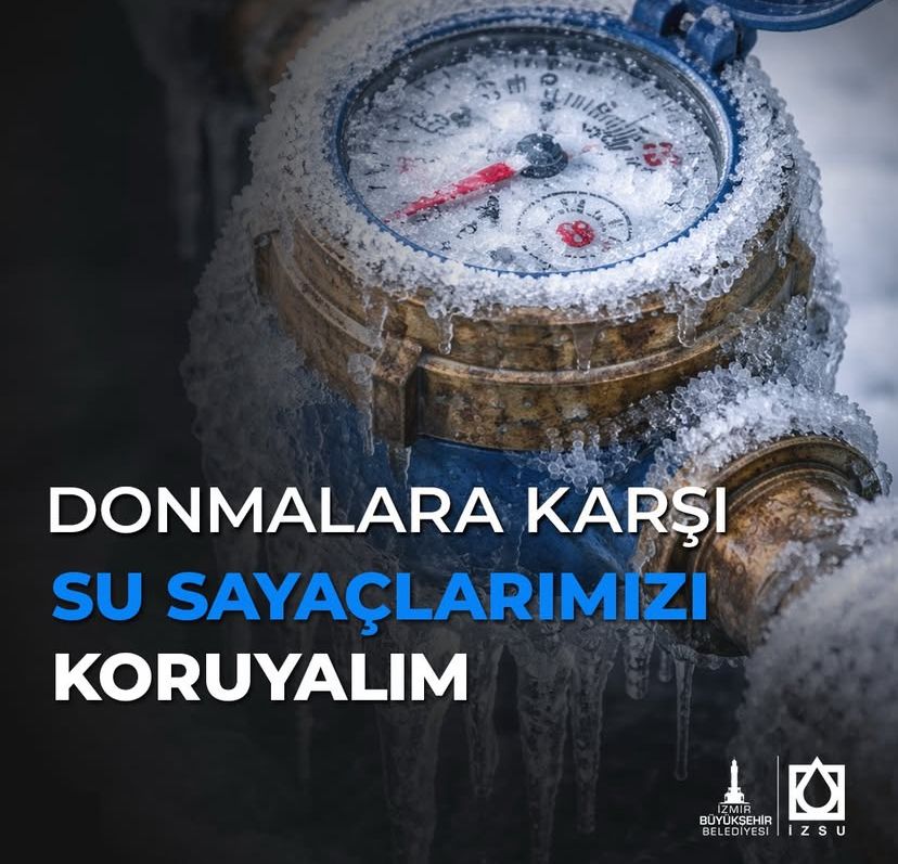 İzmir’de etkili olan soğuk hava koşulları nedeniyle İZSU, vatandaşları su sayaçları ve tesisatlarda donma riskine karşı uyardı.