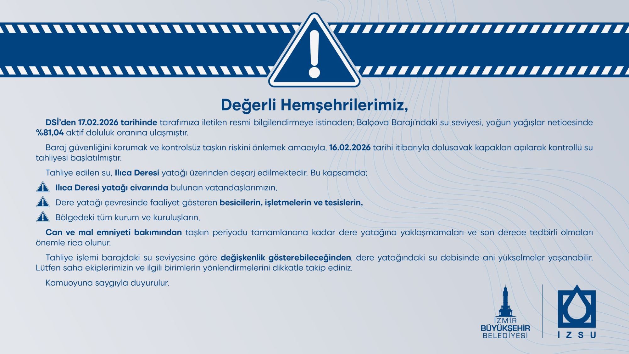 İZSU'dan kritik uyarı... O bölgelerden uzaklaşın!