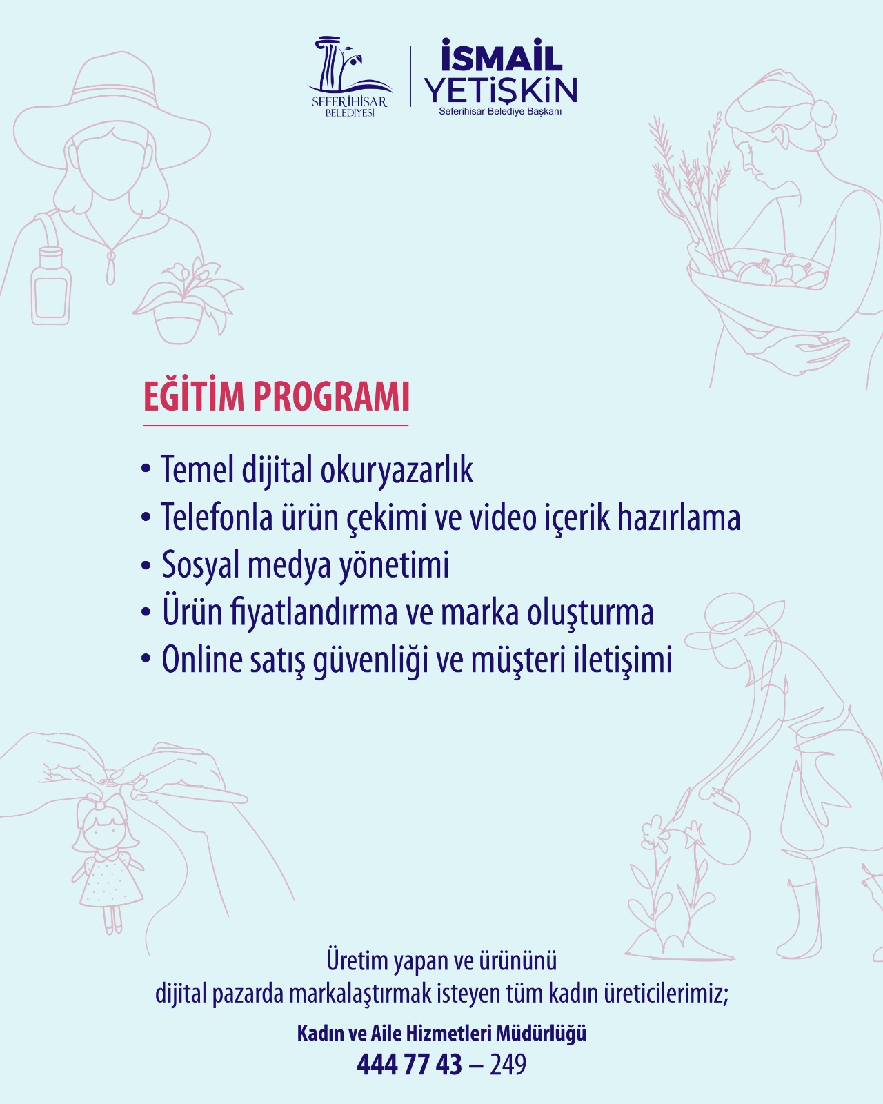 Seferihisar’da Kadın Üreticilere Dijital Destek Projesi Başladı (1)