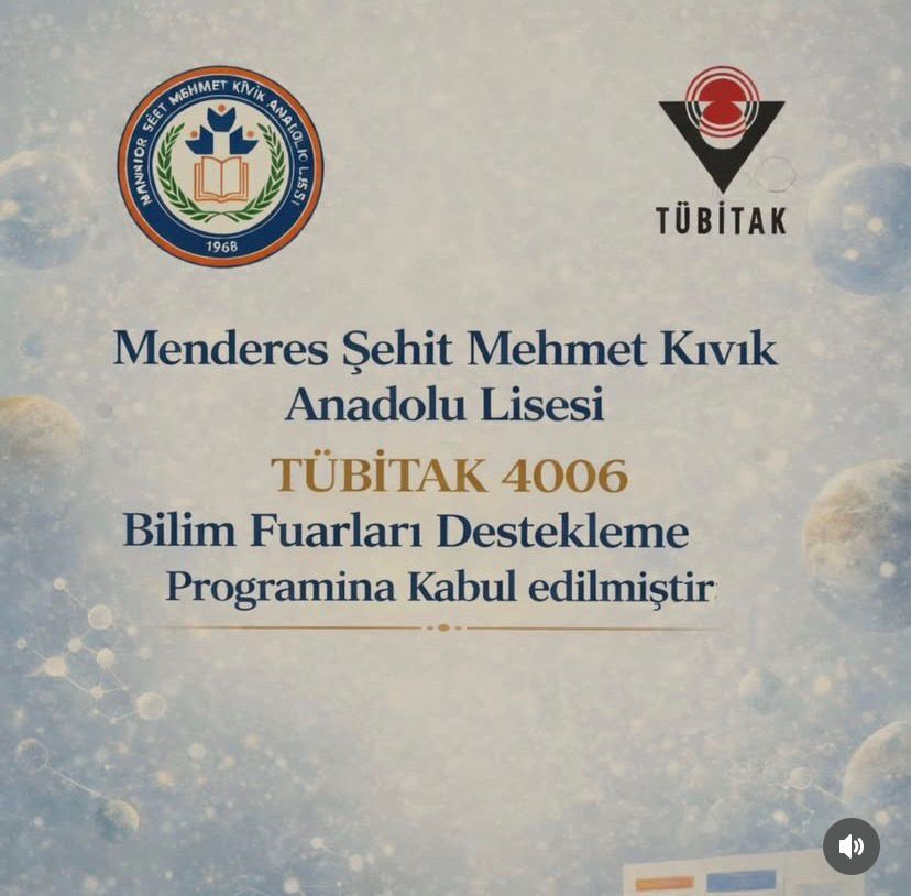 Şehit Mehmet Kıvık Anadolu Lisesi olarak, 2025 yılı TÜBİTAK 4006 “Bilim Fuarları Destekleme Programı” kapsamında yaptığımız 14 proje başvurusunun tamamı onaylandı.