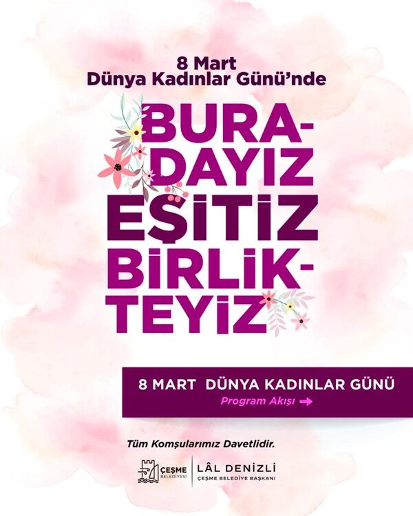 Çeşme’de 8 Mart Dünya Kadınlar Günü Iki Gün Boyunca Etkinliklerle Kutlanacakphoto 2026 03 04 08 03 40