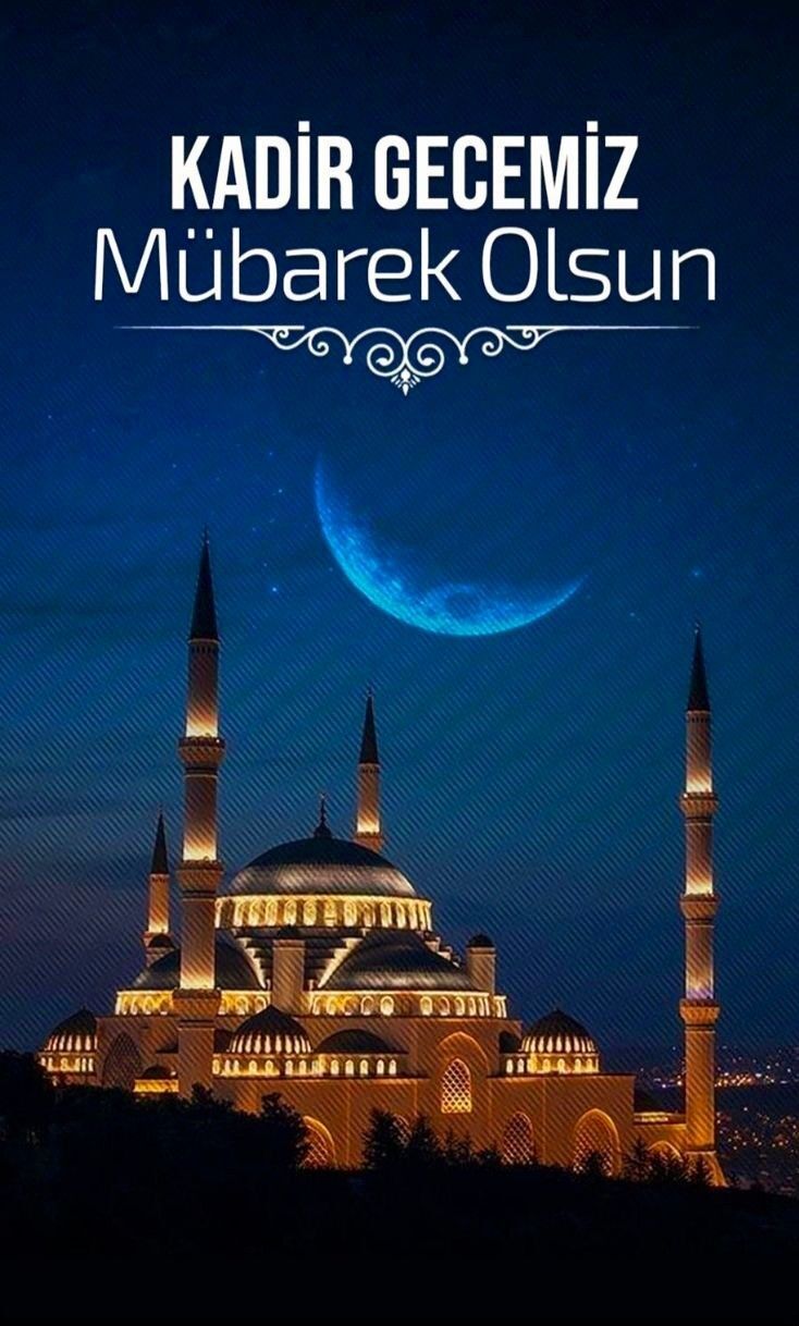 Kadir Gecesi Mesajları 2026 Hadisli, Resimli, Kısa Ve Anlamlı Kadir Gecesi'ne Özel Mesajlar (1)