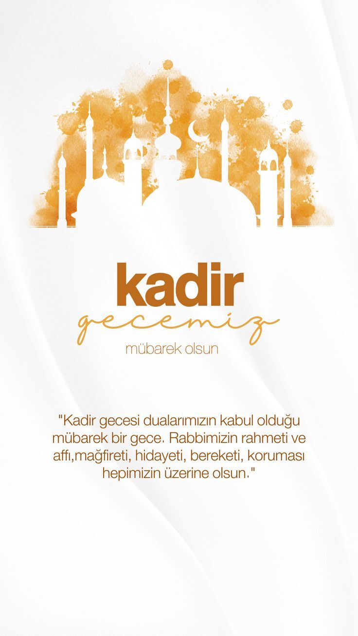 Kadir Gecesi Mesajları 2026 Hadisli, Resimli, Kısa Ve Anlamlı Kadir Gecesi'ne Özel Mesajlar (3)