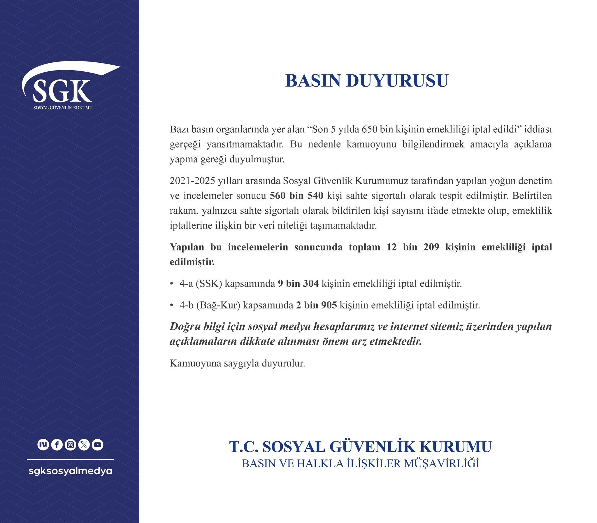 Sgk'dan '650 Bin Kişinin Emekliliği Iptal Edildi' Iddialarına Ilişkin Açıklama