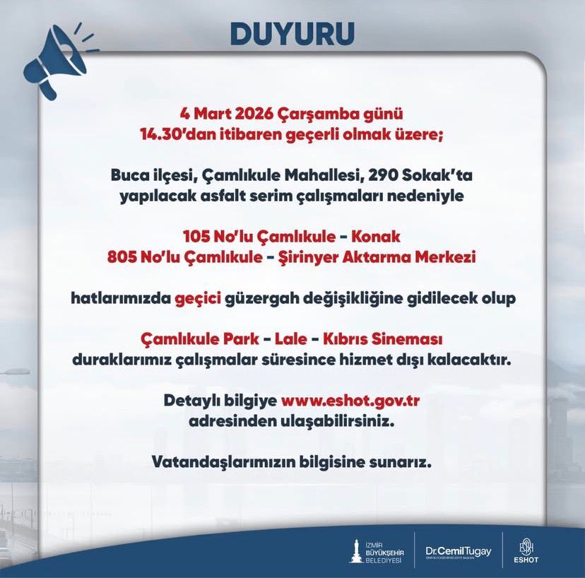 İzmir Büyükşehir Belediyesi’ne bağlı ESHOT Genel Müdürlüğü, Buca ilçesinde yürütülecek asfalt serim çalışmaları nedeniyle bazı otobüs hatlarında geçici güzergâh düzenlemesine gidileceğini duyurdu.